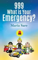 KNYGA Maria Sare 999: What is Your Emergency?