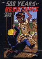 KNYGA Gord Hill 500 Years of Resistance Comic Book