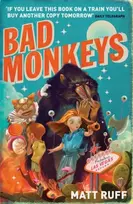 KNYGA Matt Ruff Bad Monkeys