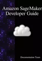 KNYGA Development Team Amazon SageMaker Developer Guide