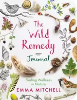 KNYGA Emma Mitchell The Wild Remedy Journal