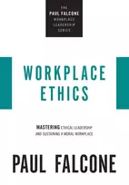 KNYGA Paul Falcone Workplace Ethics