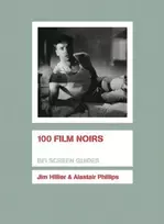KNYGA Jim Hillier 100 Film Noirs