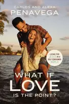 KNYGA Carlos Penavega What If Love Is the Point?