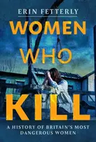 KNYGA Erin Fetterly Women Who Kill