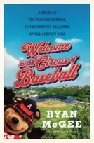 KNYGA Ryan Mcgee Welcome to the Circus of Baseball