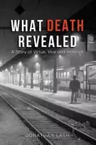 KNYGA Jonathan Lash What Death Revealed