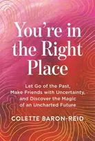 KNYGA Colette Baron Reid You're in the Right Place