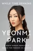 KNYGA Yeonmi Park While Time Remains