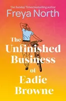 KNYGA Freya North Unfinished Business of Eadie Browne
