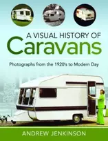 KNYGA Andrew Jenkinson Visual History of Caravans