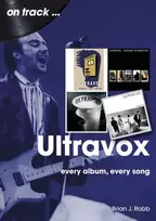 KNYGA Brian J Robb Ultravox On Track