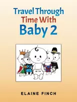 KNYGA Elaine Finch Travel Through Time With Baby 2