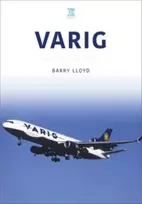 KNYGA Barry Lloyd Varig: Star of Brazil
