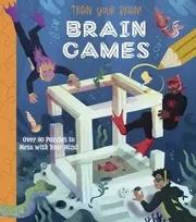 KNYGA Lisa Regan Train Your Brain! Brain Games