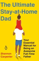 KNYGA Shannon Carpenter Ultimate Stay-at-Home Dad