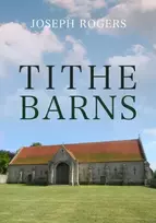 KNYGA Joseph Rogers Tithe Barns