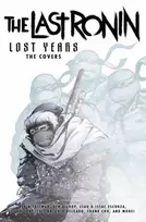 KNYGA Bookshop Teenage Mutant Ninja Turtles: The Last Ronin Lost Years