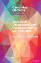 KNYGA New Jersey) McElwee Pamela D. (Rutgers University Sustainable Development and the Environment in Southeast Asia