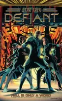 KNYGA Christopher Cantwell Star Trek: Defiant, Vol. 3