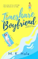 KNYGA M K Hale Timeshare Boyfriend