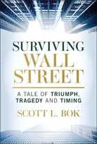 KNYGA Scott L. Bok Surviving Wall Street