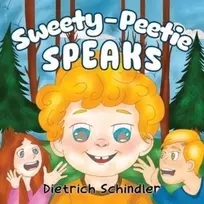 KNYGA Dietrich Schindler Sweety-Peetie Speaks