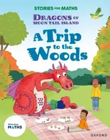 KNYGA Angela Kecojevic Stories for Maths: KS1: A Trip to the Woods (Multiplication and division)