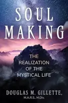 KNYGA Douglas M Gillette Soul Making