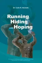 KNYGA Dr. Colin R. Nicholls Running, Hiding, and Hoping