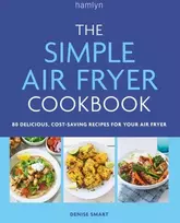 KNYGA Denise Smart The Simple Air Fryer Cookbook