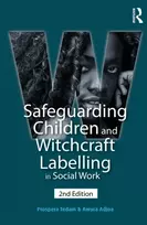 KNYGA Prospera Tedam Safeguarding Children and Witchcraft Labelling in Social Work