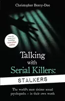 KNYGA Christopher Berry Dee Talking With Serial Killers: Stalkers