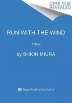 KNYGA Shion Miura Run with the Wind