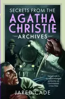 KNYGA Jared Cade Secrets from the Agatha Christie Archives
