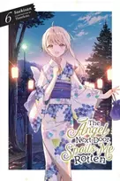 KNYGA Saekisan The Angel Next Door Spoils Me Rotten, Vol. 6 (light novel)
