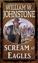 KNYGA William W Johnstone Scream of Eagles