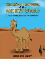 KNYGA Mahboob Azam Seven Wonders of the Ancient World: A Funny and Educational Book for Children