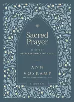 KNYGA Ann Voskamp Sacred Prayer