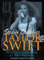 KNYGA Michael Francis Taylor Taylor Swift - Stolen Lullabies