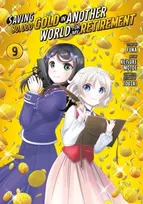 KNYGA Funa Saving 80,000 Gold in Another World for My Retirement 9 (Manga)