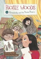 KNYGA Maya Myers Rosie Woods in Rosielocks and the Three Bears