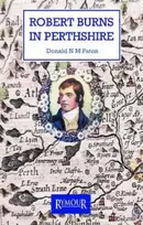 KNYGA Donald N M Paton Robert Burns in Perthshire