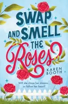 KNYGA Karen Booth Swap And Smell The Roses