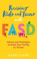 KNYGA Barb Clark Raising Kids and Teens with FASD