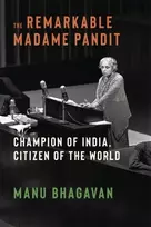 KNYGA Manu Bhagavan Remarkable Madame Pandit