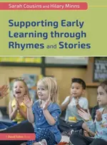 KNYGA UK) Cousins Sarah (University of Warwick Supporting Early Learning through Rhymes and Stories