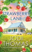 KNYGA Jodi Thomas Strawberry Lane