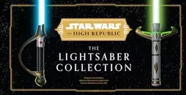 KNYGA Daniel Wallace Star Wars: The High Republic: The Lightsaber Collection