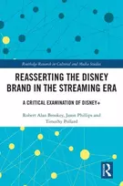 KNYGA Robert Alan Brookey Reasserting the Disney Brand in the Streaming Era